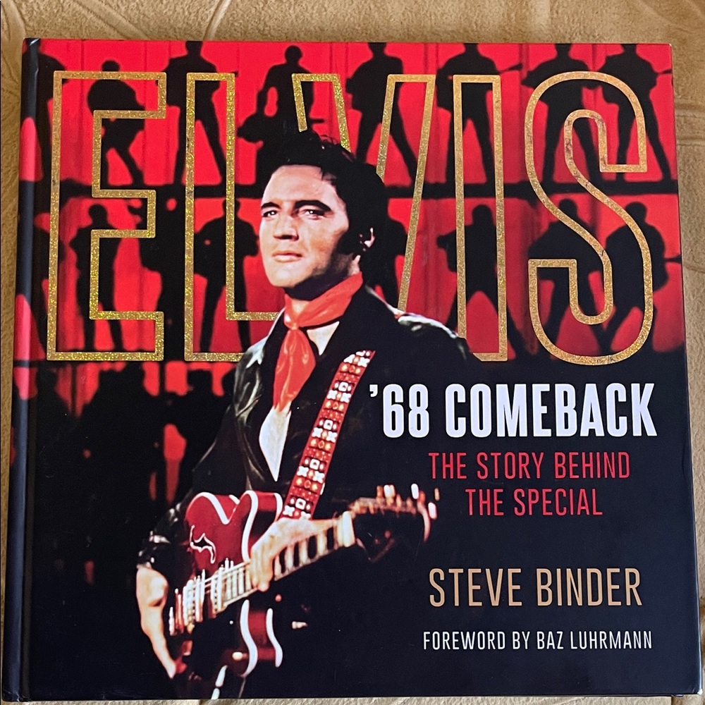 Elvis '68 Comeback Book by Steve Binder